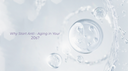 WHY START ANTI-AGING IN YOUR 20s?