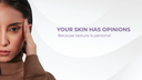 Your Skin Has Opinions